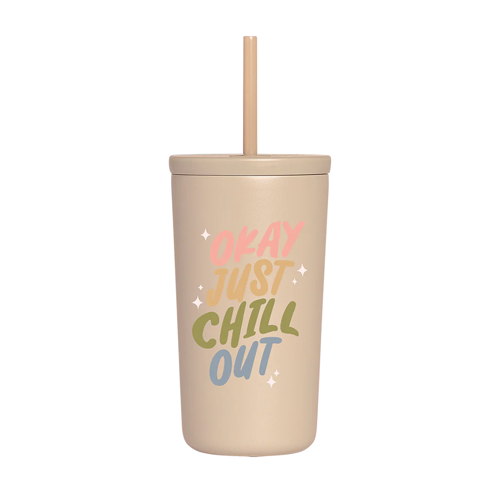 Just Chill Out Cold Cup